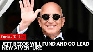 Jeff Bezos Launching Billion Dollar AI Startup