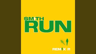 Run (Remix R)