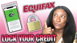 HOW To LOCK Your EQUIFAX CREDIT REPORT For FREE...🔒