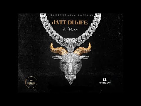 JATT DI LIFE - AKKURU || PROD. BY DShuffle || (lyrical video)