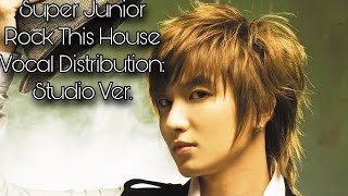 Download lagu Super Junior - Rock This House Vocal Distribution mp3 Download lagu Super Junior - Rock This House Vocal Distribution mp3