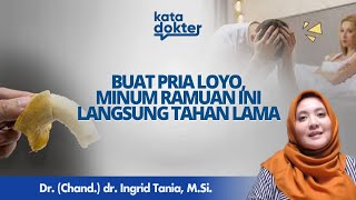 Download lagu RAMUAN ALAMI UNTUK PRIA DEWASA LEBIH PERKASA - Nutrisi & Herbal - Kata Dokter mp3