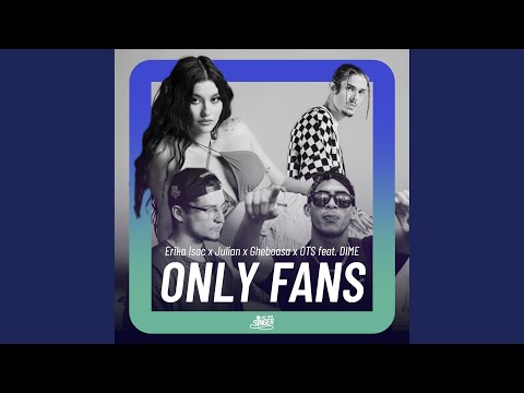 Only Fans (feat. Gheboasa, DIME)