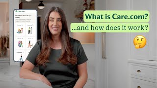 What is Care.com And how does it work