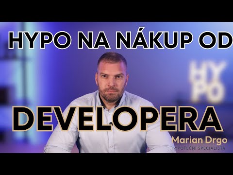Hypotéka na byt od DEVELOPERA | Nákup nemovitosti v developerském projektu