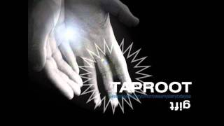 Taproot - 1 Nite Stand