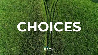 Choices
