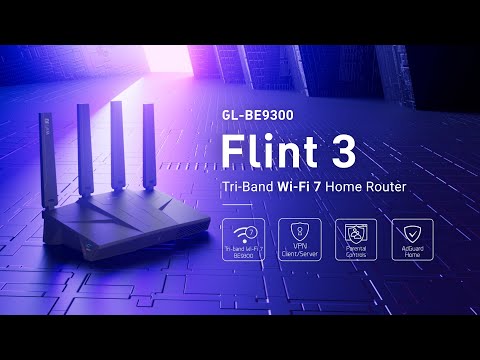Flint 3 (GL-BE9300) | GL.iNet's First Tri-Band Wi-Fi 7 Home Router!