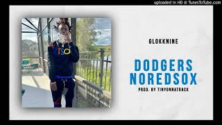 Glokknine - Dodgers NoRedSox Instrumental [Prod. By TinyOnnaTrack]