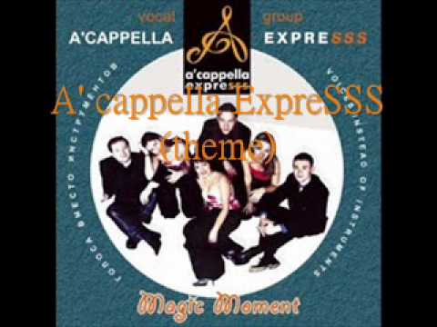 A' cappella ExpreSSS (theme)
