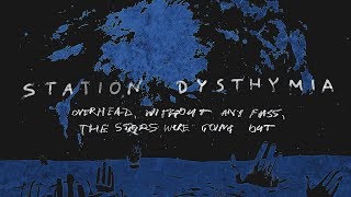 STATION DYSTHYMIA - Overhead, Without Any Fuss, The Stars Were Going Out (2013) (Funeral Doom Metal)
