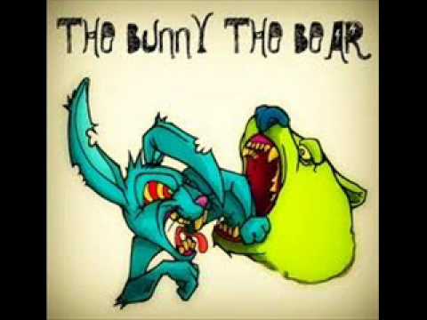 The Bunny The Bear - Rough Eyes