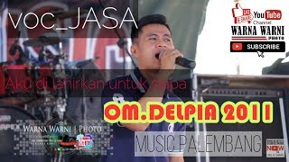 Download lagu #orkespalembang _voc.JASA_ || WARNAWARNI || OM.DELPIA || mp3 Download lagu #orkespalembang _voc.JASA_ || WARNAWARNI || OM.DELPIA || mp3