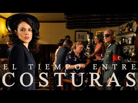 EL TIEMPO ENTRE COSTURAS / THE TIME IN BETWEEN