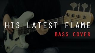 HIS LATEST FLAME - Elvis Presley - Bass Cover /// Bruno Tauzin