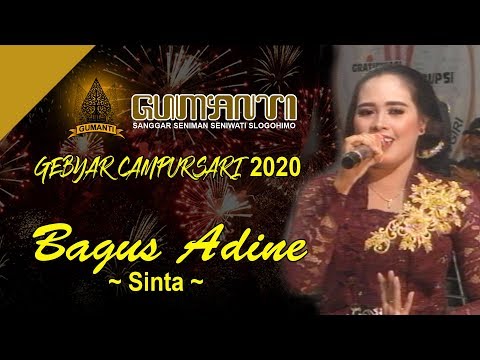 Bagus Adine - Sinta ★ Gebyar Campursari GUMANTI 2020