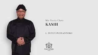 Download lagu KASIH - L. PUTUT PUDYANTORO | MIA PATRIA CHOIR (ORCHESTRA VERSION) mp3
