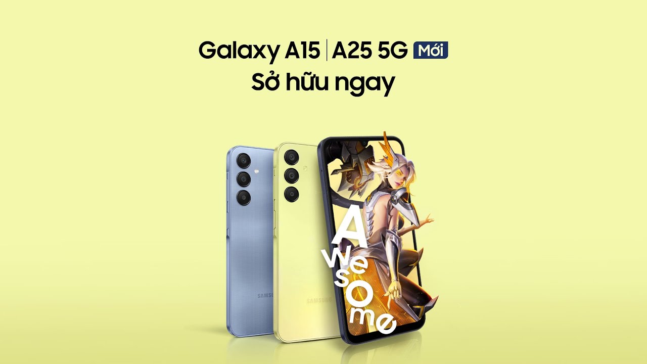 Galaxy A15 | A25 5G: Tân binh trình làng với loạt tính năng vượt trội! | Samsung