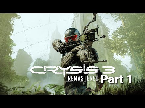 Crysis 3 Remastered Walkthrough Part 1 (PS5 4K 60FPS)