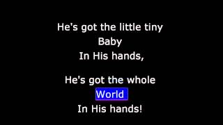 Songs - Traditional - He's Got the Whole World in His Hands