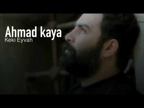 Ahmad kaya keki Eyvah