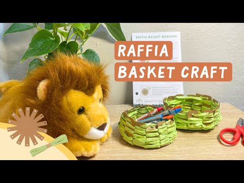 How to Make a Raffia Basket | edZOOcation Lion Box Craft