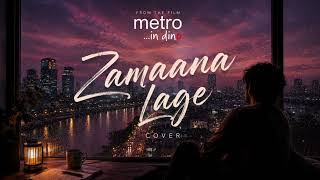 Download lagu Zamaana Lage | AI Cover | Metro... In Dino | Soft Rock Version  🎸✨ mp3