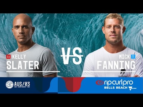 Kelly Slater vs. Mick Fanning - Round Three, Heat 4 - Rip Curl Pro Bells Beach 2017