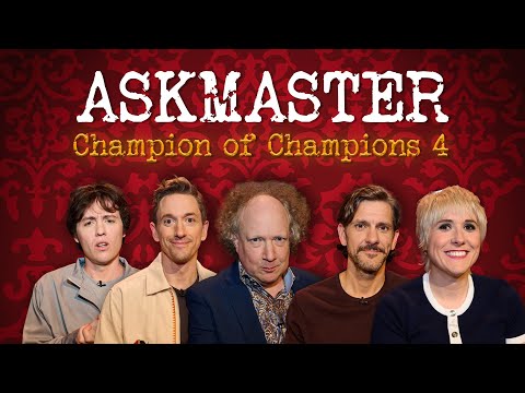Askmaster: Champions of Champions 4 | 22nd December