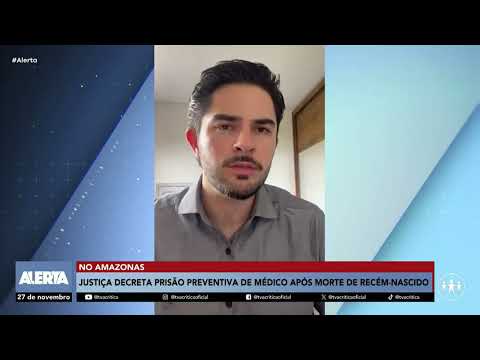 Justiça decreta prisão preventiva de médico no município de Eirunepé 