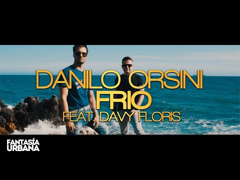 DANILO ORSINI feat. Davy Floris - Frío