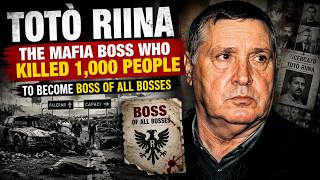 Totò Riina: The Mafia Boss Who Killed 1,000 People