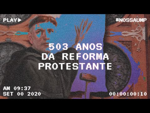 503 Anos da Reforma Protestante | Rev. Ronaldo Bandeira