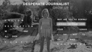Deperate Journalist - Grow Up (Full Album Sampler)