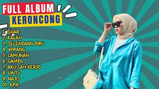 Download lagu FULL ALBUM KERONCONG JAWA TERBARU 2024 - RESTIANADE COVER KERONCONG - SIGAR - KALAH - SELENDANG BIRU mp3