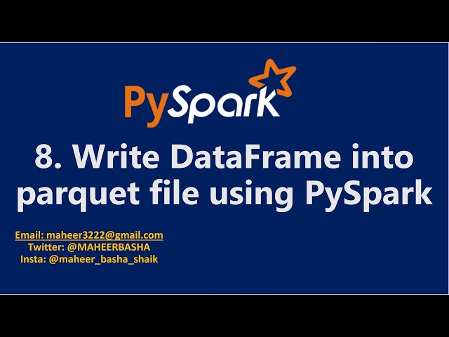 How to Write DataFrames into Parquet Files Using PySpark in Azure ...