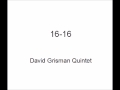 DAVID GRISMAN QUINTET　- 16/16