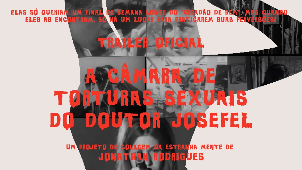 A Câmara de Torturas Sexuais do Doutor Josefel - Trailer Oficial