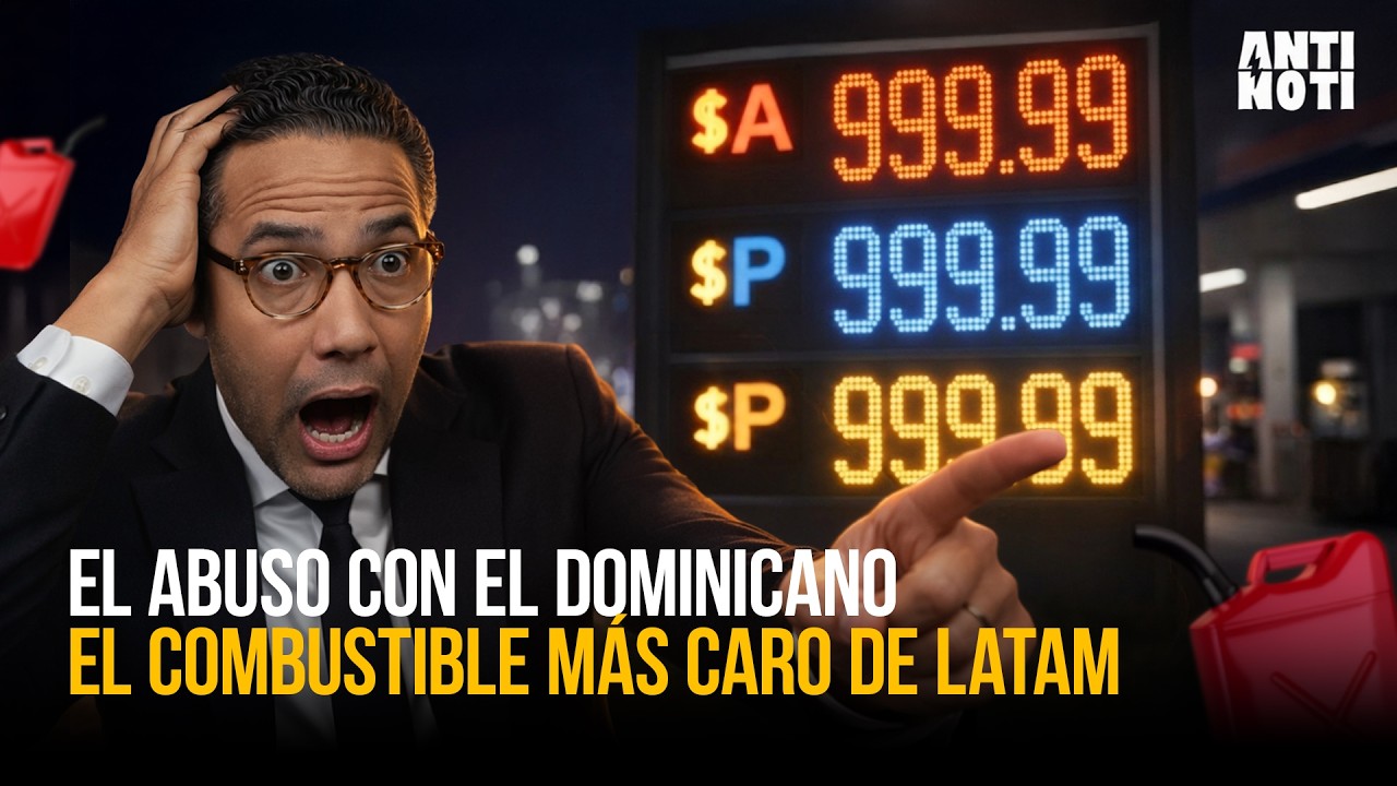 GASOLINA A MÁS DE 300: EL GOLPE QUE LE ACABA DE CAER AL DOMINICANO | El Anti Noti
