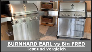 BURNHARD Big FRED Deluxe VS BURNHARD EARL Royal Series Gasgrill || Im Test und Vergleich