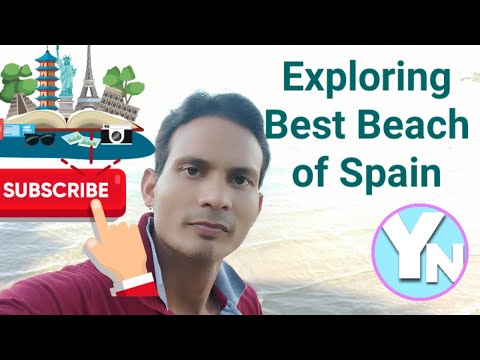 Exploring best Beach of Spain, Best Beach of Europe