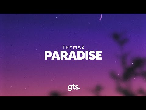 Thymaz - Paradise