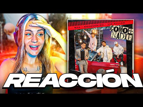 REACCIÓN a "COMO + NADIE" de MYA, LIT KILLAH & RUSHERKING