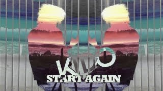 Kido Mathelart - #StartAgain