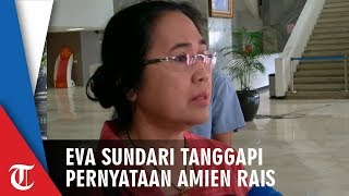Respons Eva Sundari Sikapi Pernyataan Amien Rais soal People Power