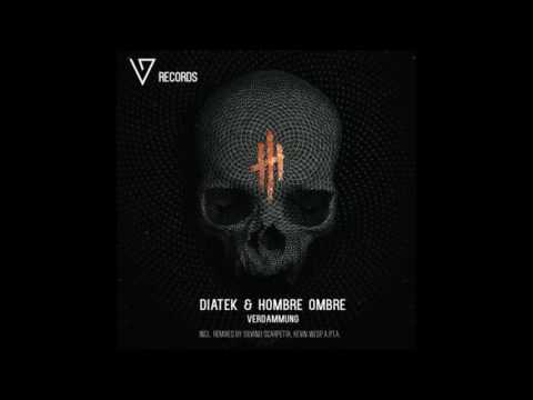 Hombre Ombre, Diatek - Verdammung (Original Mix) [Vollgaaas Records]