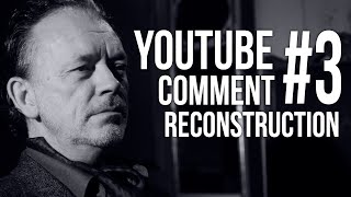 YouTube Comment Reconstruction #3 - 'Brian Eno: An Ending (Ascent)'