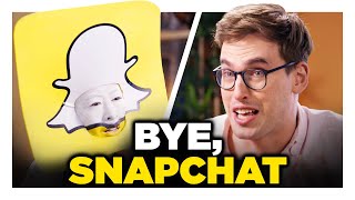 Breaking Up with Snapchat
