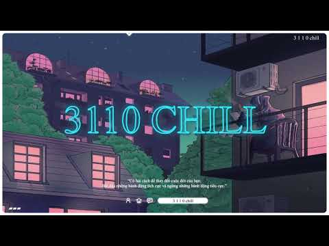 Hơn Cả Mây Trời, Về Bên Anh, Đoạn tuyệt nàng đi ... - Lofi chill Tik Tok 2022 -  / Audio Lyrics