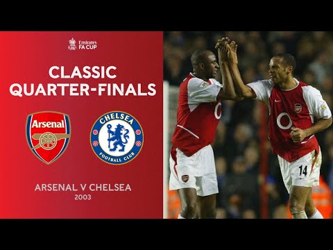 FULL MATCH | Arsenal and Chelsea Battle in 2003 Quarter-Final | Emirates FA Cup 20-21